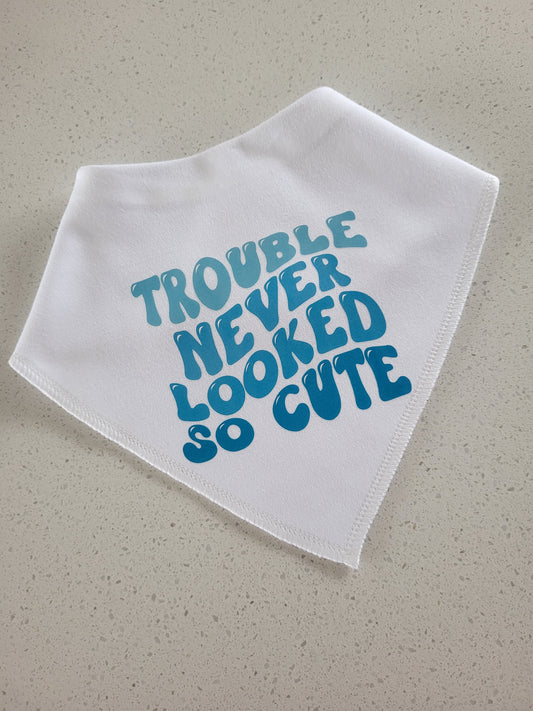 Trouble never looked so cute bib